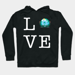 love mother earth day Hoodie